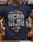My Own Hero - Motivational Shirt for Men | Gym Discipline Tee | ADHD & Anxiety Support | Empowerment Apparel